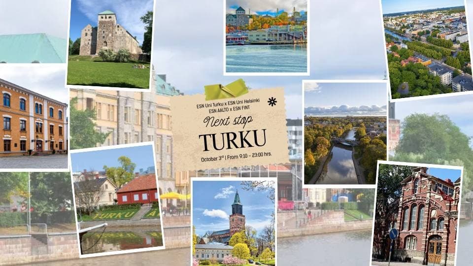 Turku Trip ( What is Turku? 🤔) : ESN FINT × ESN Uni Turku × ESN Aalto × ESN Uni Helsinki